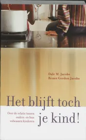 Omslag van Het blijft toch je kind