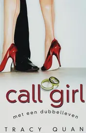 Omslag van Call girl met een dubbelleven