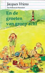 Omslag van En de groeten van groep acht