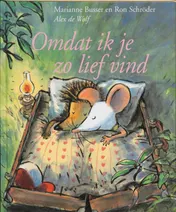 Omslag van Omdat ik je zo lief vind