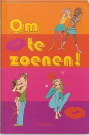 Omslag van Om te zoenen!
