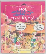 Omslag van Hoe overleef ik mijn vakantie in Turkije?