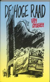 Omslag van De Hoge Raad van onderen