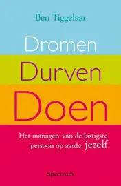 Omslag van Dromen, durven, doen