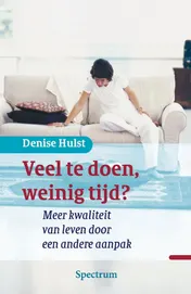 Omslag van Veel te doen, weinig tijd?