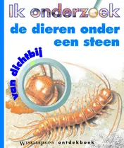 Omslag van Winkler Prins Ik onderzoek de dieren onder een steen