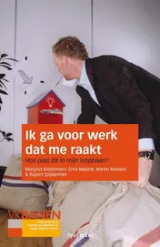 Omslag van Ik ga voor werk dat me raakt
