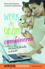 Omslag van Werk & gezin combineren