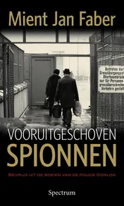 Omslag van Vooruitgeschoven spionnen