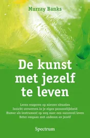 Omslag van De kunst met jezelf te leven