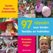 Omslag van 97 Ideeën voor kinderfeestjes en -traktaties