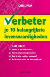 Omslag van Verbeter je 10 belangrijkste levensvaardigheden