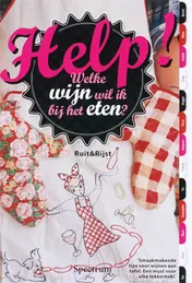 Omslag van Help! Welke wijn wil ik bij het eten?