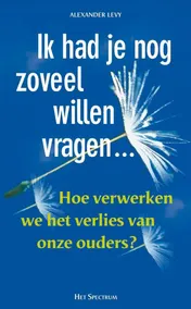 Omslag van Ik had je nog zoveel willen vragen...
