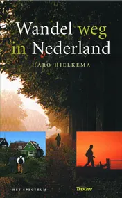 Omslag van Wandel weg in Nederland