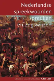 Omslag van Nederlandse spreekwoorden, spreuken en zegswijzen