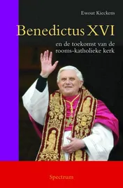 Omslag van Benedictus XVI en de toekomst van de rooms-katholieke kerk