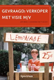 Omslag van Gevraagd : verkoper met visie m/v
