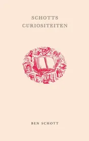 Omslag van Schott's Curiositeiten