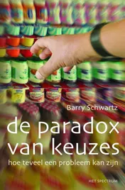 Omslag van De paradox van keuzes