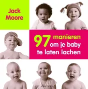Omslag van 97 manieren om je baby te laten lachen
