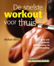 Omslag van De snelste workout voor thuis
