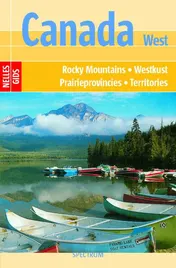 Omslag van Nelles gids Canada West - Rocky Mointains, Westkust, Prairieprovincies, Territories
