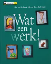 Omslag van Wat een werk!