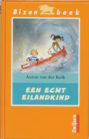 Omslag van Een echt eilandkind