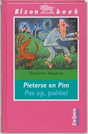 Omslag van Pieterse en Pim Pas op, politie!