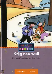 Omslag van Krijg nou wat!