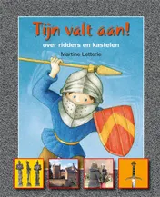 Omslag van Tijn valt aan! Over Ridders en Kastelen