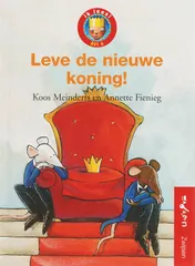 Omslag van Leve de nieuwe koning!