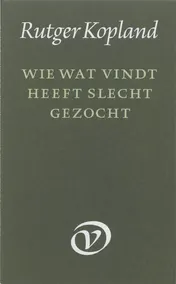 Omslag van Wie wat vindt heeft slecht gezocht