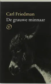 Omslag van De grauwe minnaar