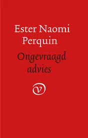 Omslag van Ongevraagd advies