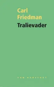 Omslag van Tralievader