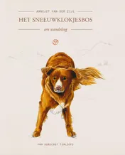 Omslag van Het sneeuwklokjesbos