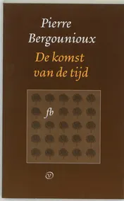 Omslag van De komst van de tijd