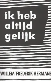 Omslag van Ik heb altijd gelijk