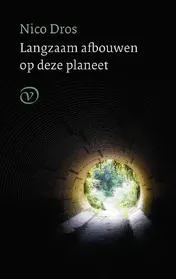 Omslag van Langzaam afbouwen op deze planeet