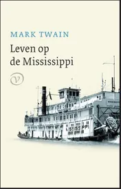 Omslag van Het leven op de Mississippi