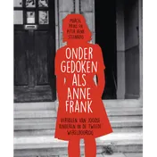 Omslag van Ondergedoken als Anne Frank