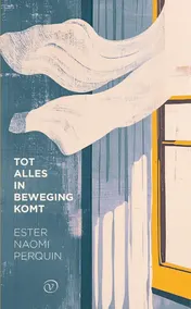 Omslag van Tot alles in beweging komt