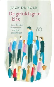 Omslag van De gelukkigste klas