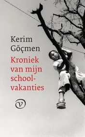 Omslag van Kroniek van mijn schoolvakanties