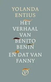 Omslag van Het verhaal van Benito Benin en dat van Fanny