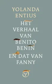 Omslag van Het verhaal van Benito Benin en dat van Fanny