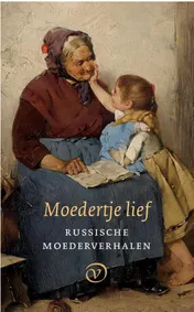 Omslag van Moedertje lief