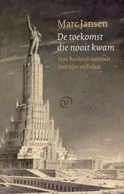 Omslag van De toekomst die nooit kwam